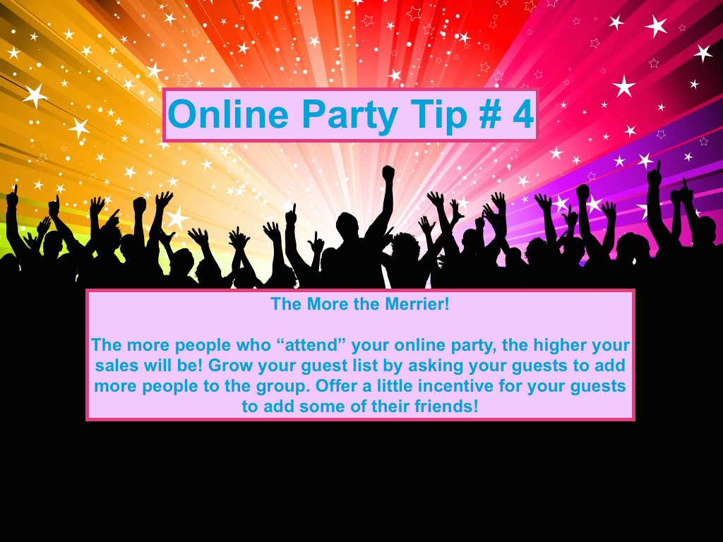 Party Tip #4