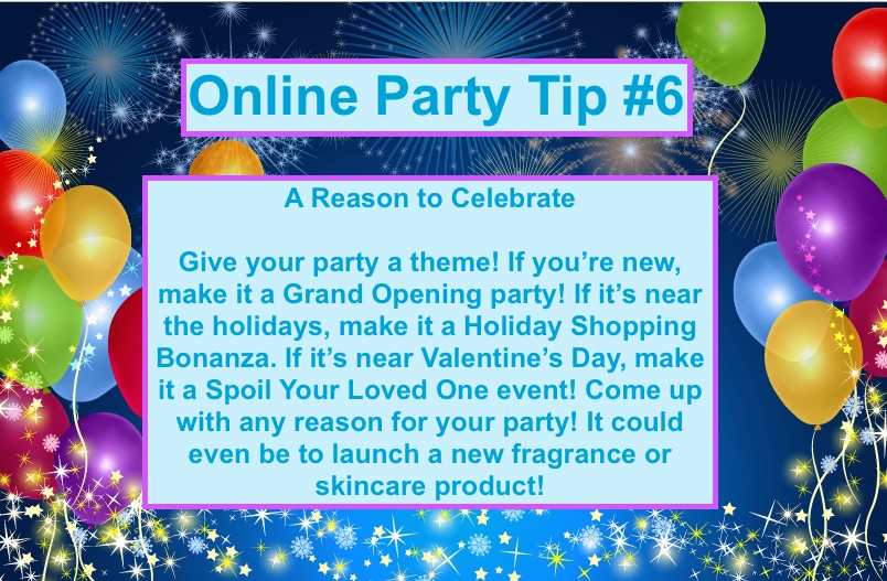 Party Tip #6