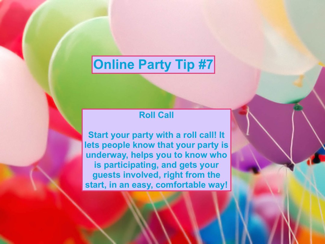 Party Tip #7